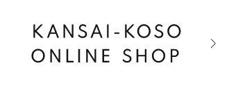 KANSAI-KOSO ONLINE SHOP